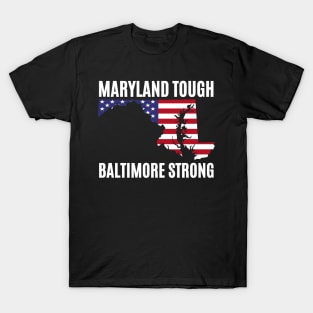 Maryland-Tough-Baltimore-Strong T-Shirt